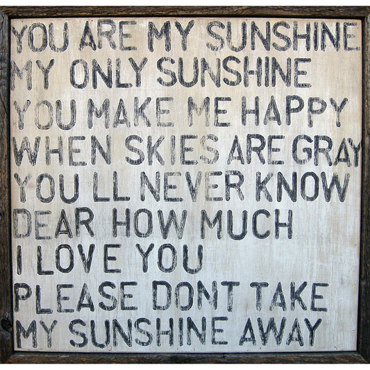 You Are My Sunshine